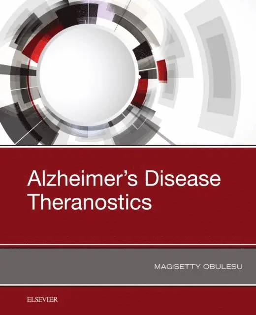 Magisetty Obulesu - Alzheimer's Disease Theranostics, E-bok. Tillgänglighet: Lägg i varukorg