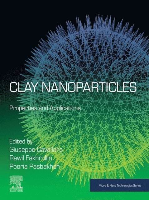 Pooria Pasbakhsh, Rawil F. Fakhrullin, Giuseppe Cavallaro - Clay Nanoparticles, E-bok