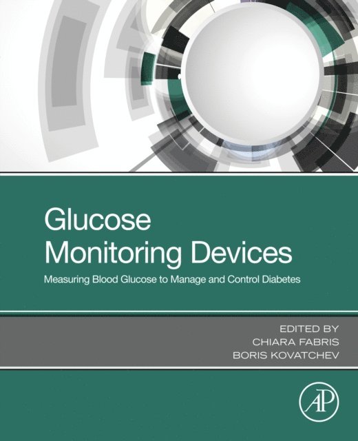 Boris Kovatchev, Chiara Fabris - Glucose Monitoring Devices, E-bok