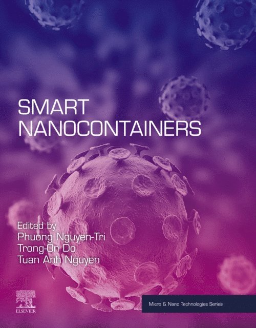 Tuan Anh Nguyen, Trong-On Do, Phuong Nguyen-Tri - Smart Nanocontainers, E-bok