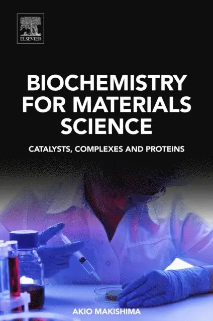 Akio Makishima - Biochemistry for Materials Science, E-bok. Tillgänglighet: Lägg i varukorg