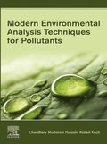 Modern Environmental Analysis Techniques for Pollutants