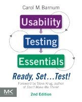 Carol M. Barnum - Usability Testing Essentials: Ready, Set ...Test!, Häftad