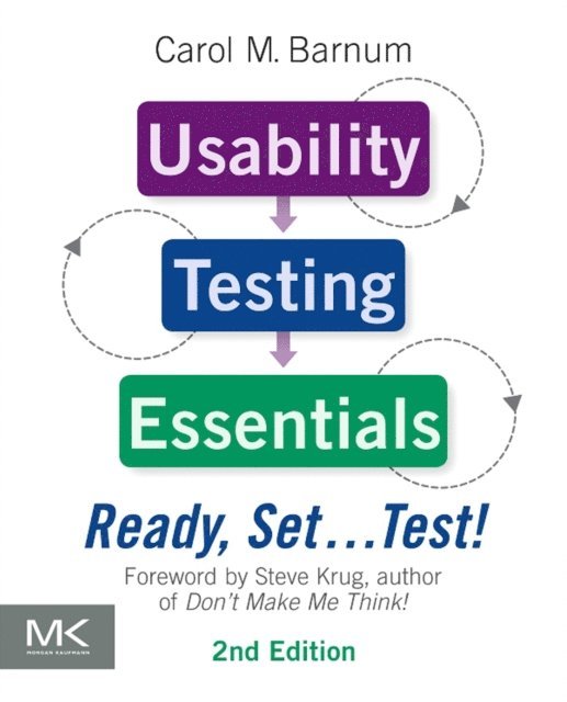 Carol M. Barnum - Usability Testing Essentials: Ready, Set ...Test!, E-bok. Tillgänglighet: Lägg i varukorg