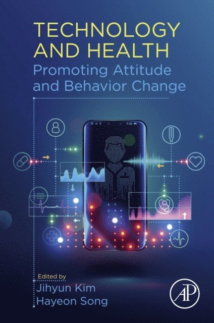 Hayeon Song, Jihyun Kim - Technology and Health, E-bok
