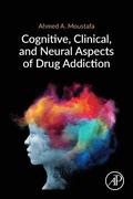 Cognitive, Clinical, and Neural Aspects of Drug Addiction