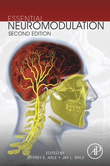 Jay L. Shils, Jeffrey Arle - Essential Neuromodulation, E-bok