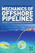 Mechanics of Offshore Pipelines, Volume 2