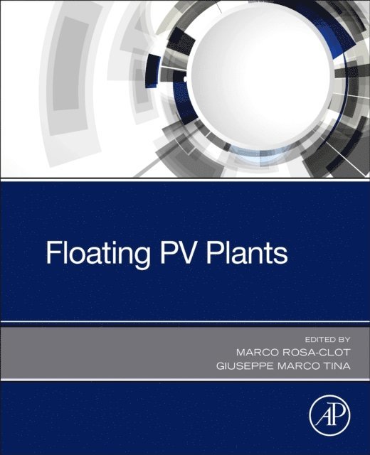 Giuseppe Marco Tina, Marco Rosa-Clot - Floating PV Plants, E-bok