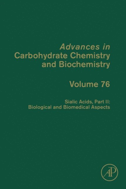 David C. Baker - Sialic Acids, Part II: Biological and Biomedical Aspects, E-bok