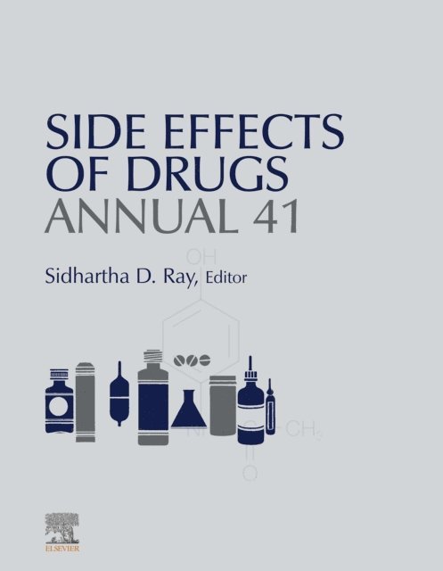Sidhartha D. Ray - Side Effects of Drugs Annual, E-bok