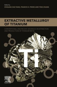 Extractive Metallurgy of Titanium
