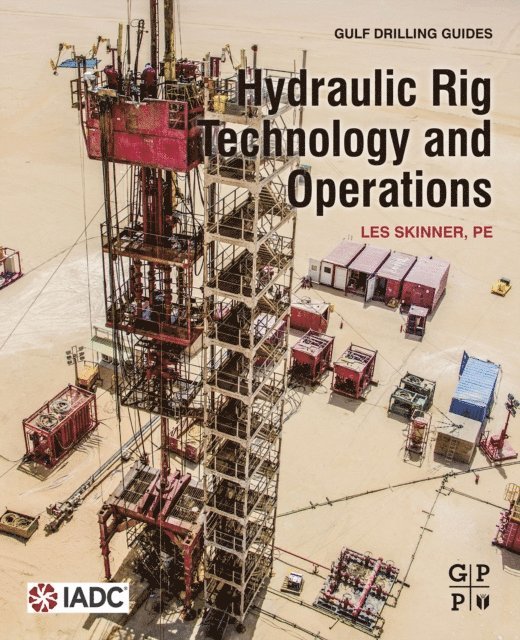 Les Skinner - Hydraulic Rig Technology and Operations, E-bok