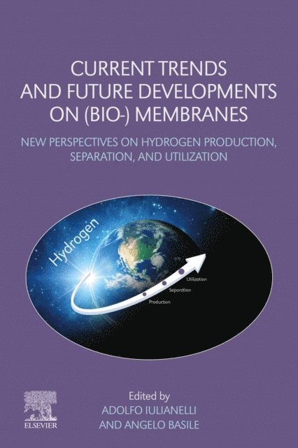 Angelo Basile, Adolfo Iulianelli - Current Trends and Future Developments on (Bio-) Membranes, E-bok