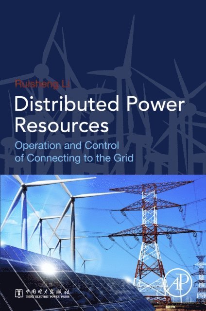 Ruisheng Li - Distributed Power Resources, E-bok