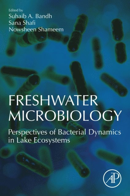 Suhaib A. Bandh - Freshwater Microbiology, E-bok