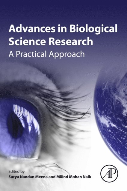 Milind Naik, Surya Nandan Meena - Advances in Biological Science Research, E-bok