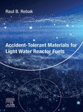 Accident-Tolerant Materials for Light Water Reactor Fuels