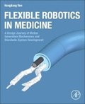 Flexible Robotics in Medicine