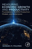 Measuring Economic Growth and Productivity