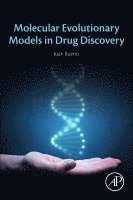 Molecular Evolutionary Models in Drug Discovery