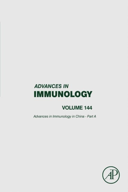 Advances in Immunology in China - Part A, E-bok