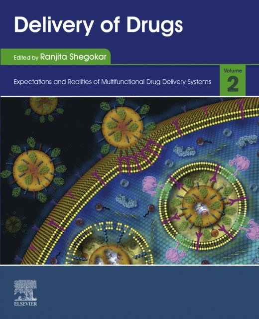 Ranjita Shegokar - Delivery of Drugs, E-bok