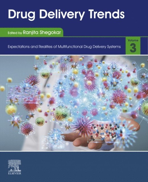 Ranjita Shegokar - Drug Delivery Trends, E-bok