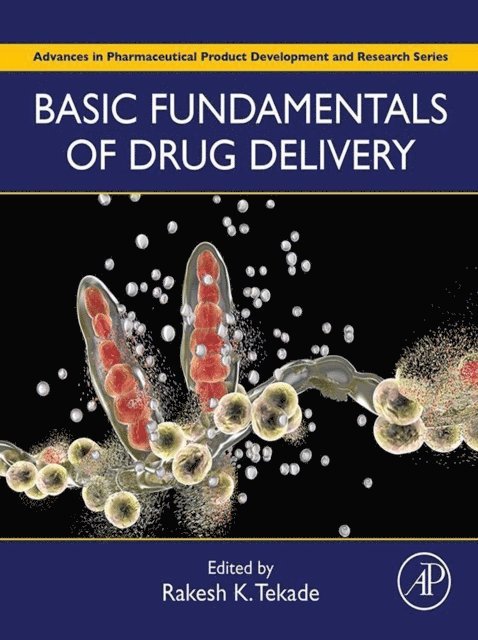 Basic Fundamentals of Drug Delivery, E-bok