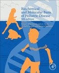 Biochemical and Molecular Basis of Pediatric Disease