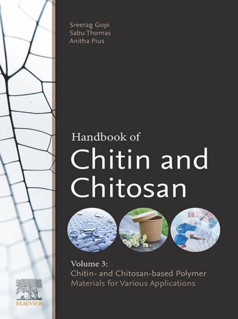 Sreerag Gopi, Anitha Pius, Sabu Thomas - Handbook of Chitin and Chitosan, E-bok