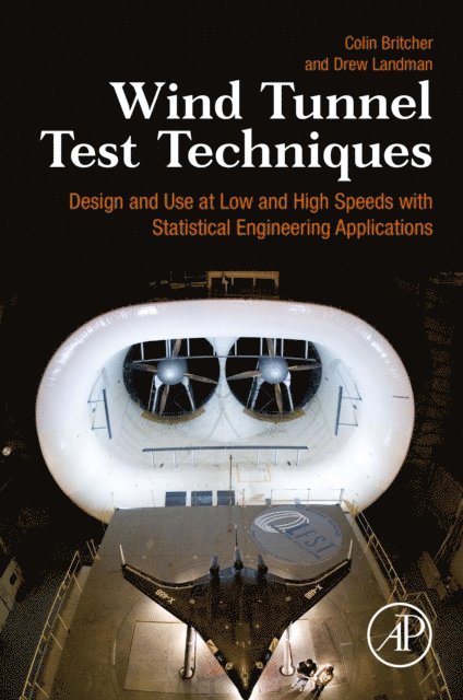 Drew Landman, Colin Britcher - Wind Tunnel Test Techniques, E-bok
