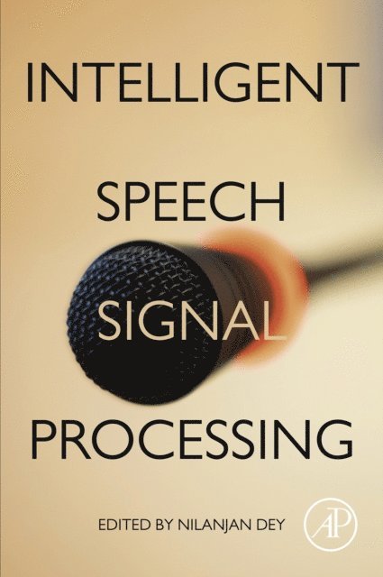 Nilanjan Dey - Intelligent Speech Signal Processing, E-bok