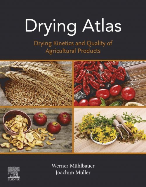 Joachim Muller, Werner Muhlbauer - Drying Atlas, E-bok