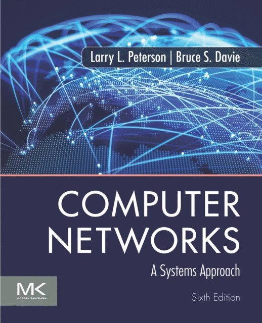 Bruce S. Davie, Larry L. Peterson - Computer Networks, E-bok