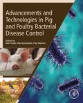 Advancements and Technologies in Pig and Poultry Bacterial Disease Control