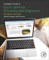 Bernard Liengme, Keith Hekman - Liengme's Guide to Excel 2016 for Scientists and Engineers, Häftad. Tillgänglighet: Lägg i varukorg