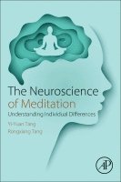 Yi-Yuan Tang, Rongxiang Tang - The Neuroscience of Meditation, Häftad. Tillgänglighet: Lägg i varukorg