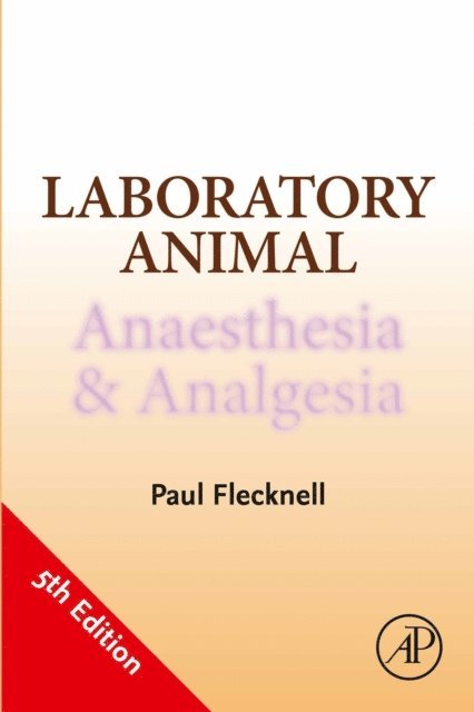 Paul Flecknell - Laboratory Animal Anaesthesia and Analgesia, E-bok. Tillgänglighet: Lägg i varukorg