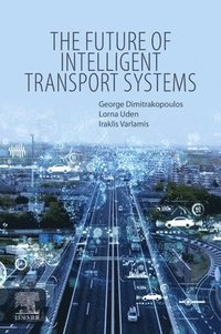 Future of Intelligent Transport Systems