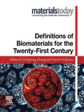 Definitions of Biomaterials for the Twenty-First Century
