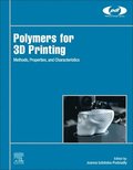 Polymers for 3D Printing
