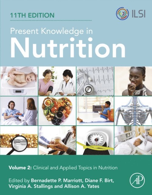 Allison A. Yates, Virginia A. Stallings, Diane F. Birt, Bernadette P. Marriott - Present Knowledge in Nutrition, E-bok