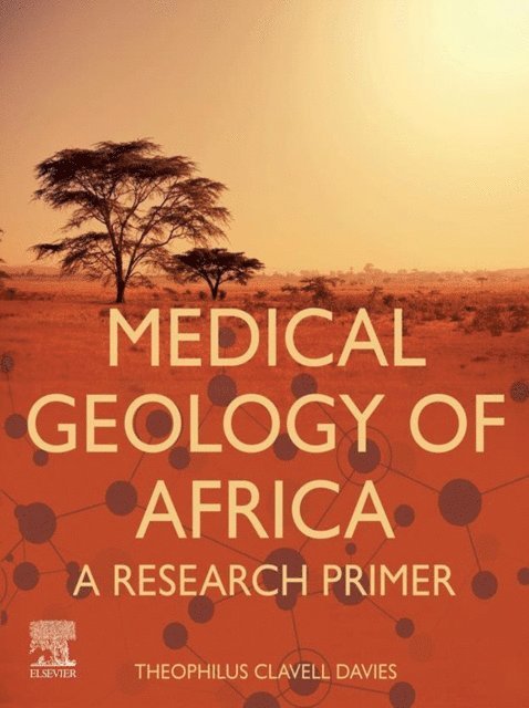 Theophilus Clavell Davies - Medical Geology of Africa, E-bok