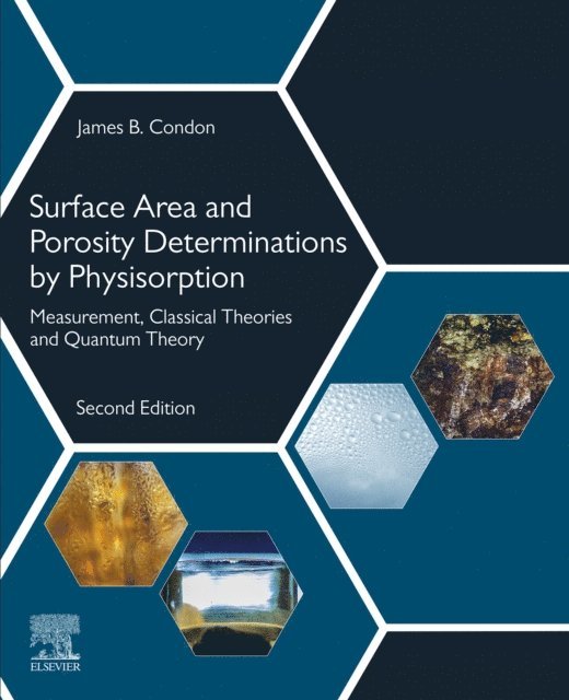 James B. Condon - Surface Area and Porosity Determinations by Physisorption, E-bok. Tillgänglighet: Lägg i varukorg