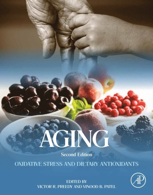 Vinood Patel, Victor R. Preedy - Aging, E-bok