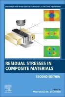 Mahmood M. Shokrieh - Residual Stresses in Composite Materials, Häftad