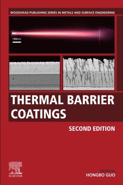 Hongbo Guo - Thermal Barrier Coatings, E-bok