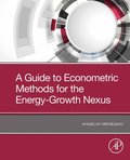 Guide to Econometric Methods for the Energy-Growth Nexus