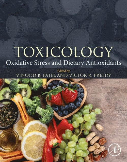 Victor R. Preedy, Vinood B. Patel - Toxicology, E-bok